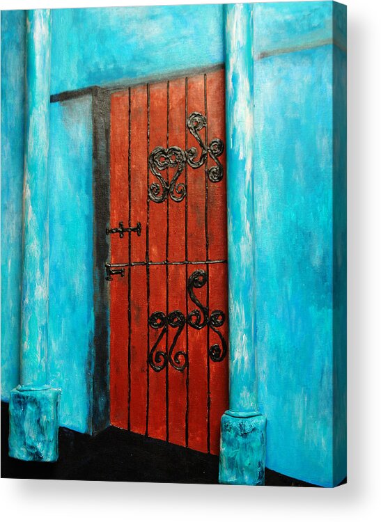 Door Acrylic Print featuring the painting Mexican Turquoise by Robert Handler