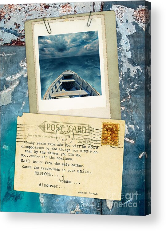 Boat Acrylic Print featuring the photograph Poloroid of Boat with Inspirational Quote by Jill Battaglia