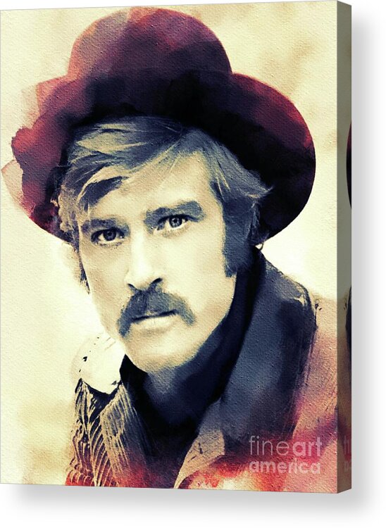 Robert Acrylic Print featuring the painting Robert Redford, Hollywood Legend by Esoterica Art Agency