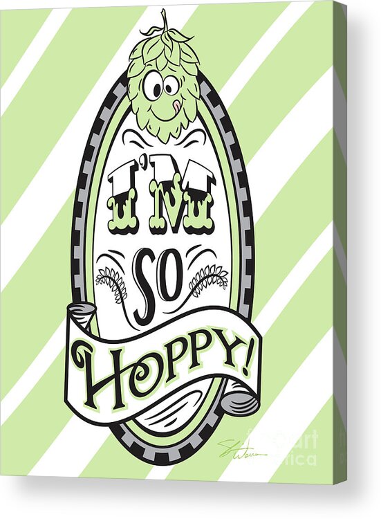 Drinking Acrylic Print featuring the digital art So Hoppy by Shari Warren