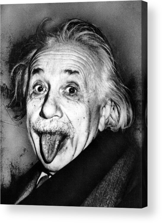 #albert_einstein Acrylic Print featuring the photograph Close-up Of Albert Einstein Sticking Out His Tongue by Globe Photos