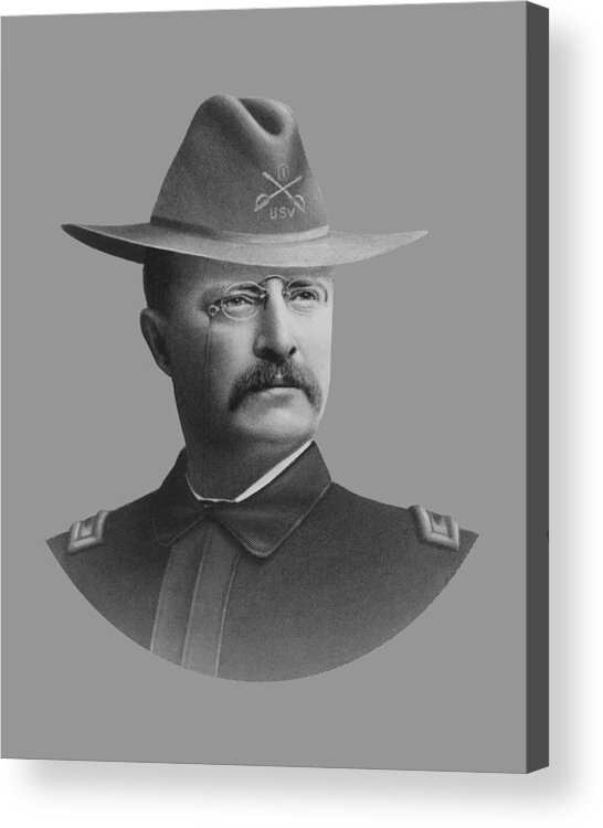 Theodore Roosevelt Acrylic Print featuring the mixed media Colonel Teddy Roosevelt - Rough Riders by War Is Hell Store