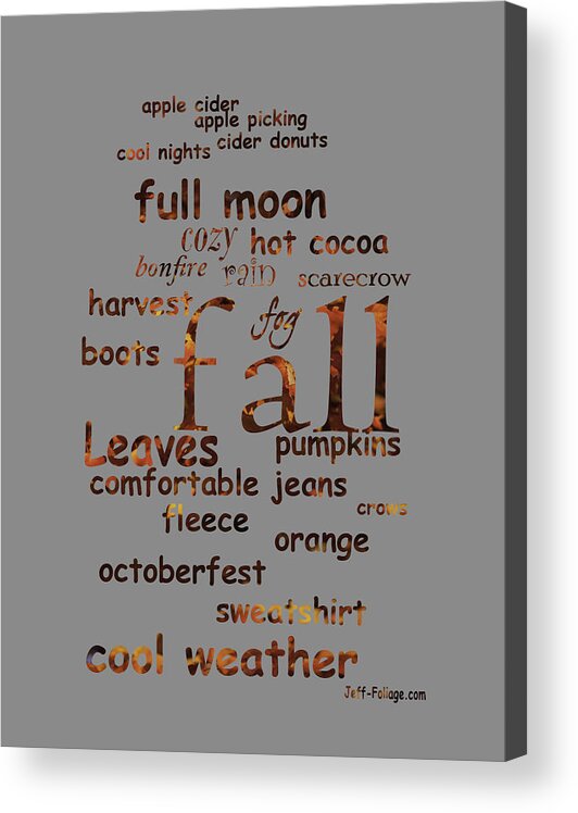Apple Cider Acrylic Print featuring the digital art Favorite Things about Autumn by Jeff Folger