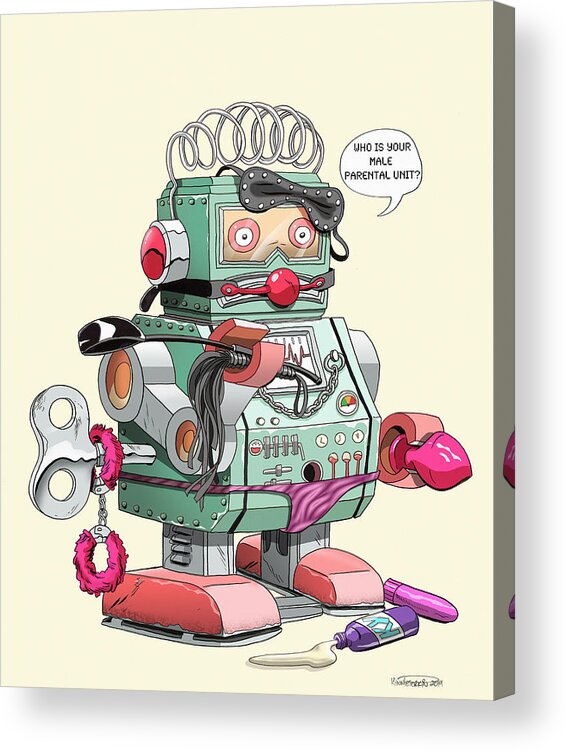 Robot Acrylic Print featuring the digital art Freak Bot-69,000 by Kynn Peterkin
