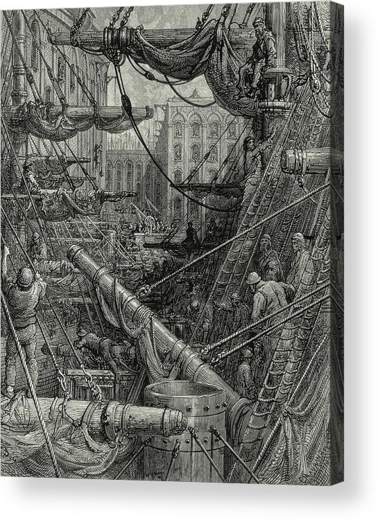 Print Acrylic Print featuring the drawing Inside The Docks, From London, A Pilgrimage, Written By William Blanchard Jerrold by Gustave Dore