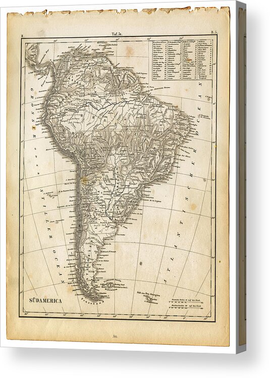 Burnt Acrylic Print featuring the photograph South America Map 1840 by Thepalmer