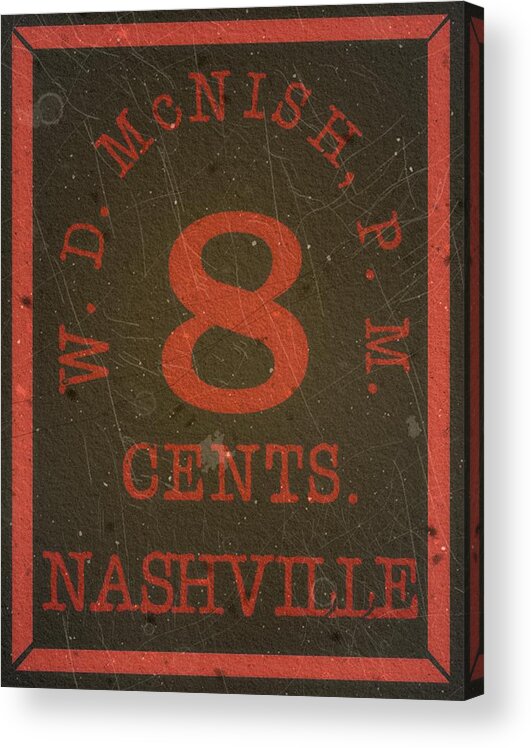 Cinderellas Acrylic Print featuring the digital art 1861 CSA - Confederate States Nashville Provisional - Local Post - 8cts. Black Red - Mail Art by Fred Larucci