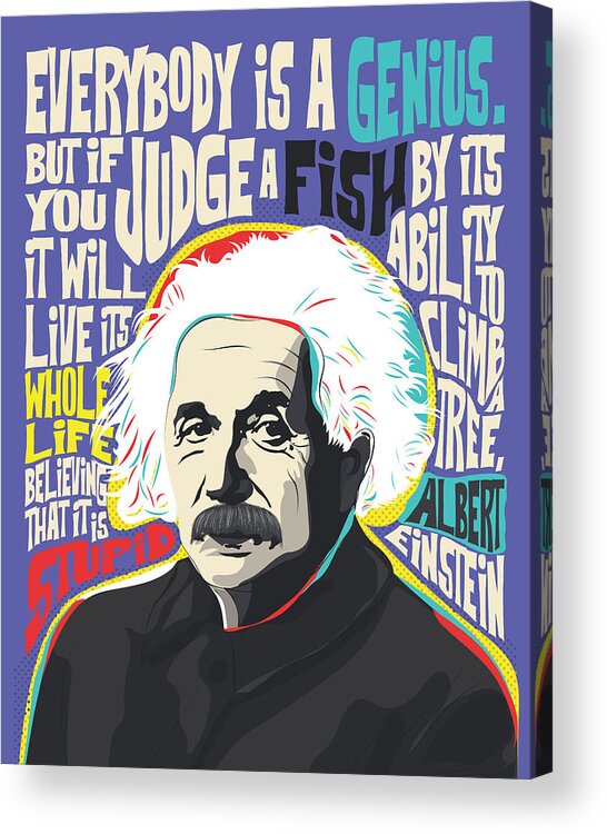 Albert Einstein Acrylic Print featuring the digital art Albert Einstein pop Art Quote Portrait 8x10 16x20 by BONB Creative
