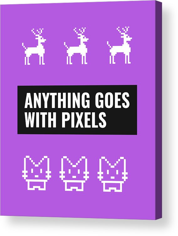 Pixels Acrylic Print featuring the digital art Anything goes with Pixels 01 by Matthias Hauser