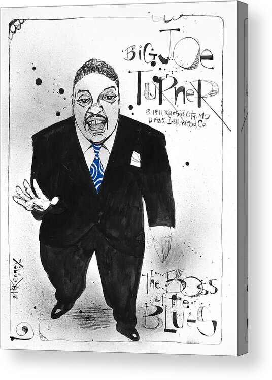  Acrylic Print featuring the drawing Big Joe Turner by Phil Mckenney
