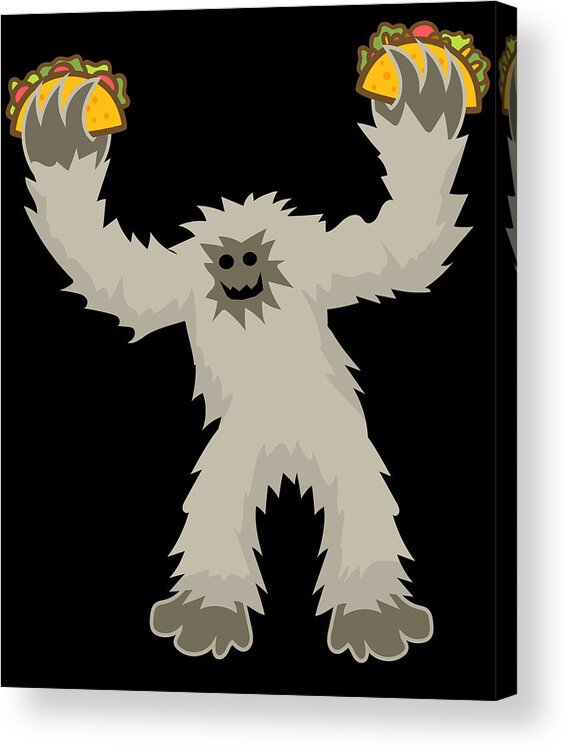 Funny Acrylic Print featuring the digital art Bigfoot Loves Tacos by Flippin Sweet Gear