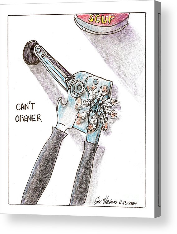 Can Acrylic Print featuring the drawing Can't Opener by Eric Haines