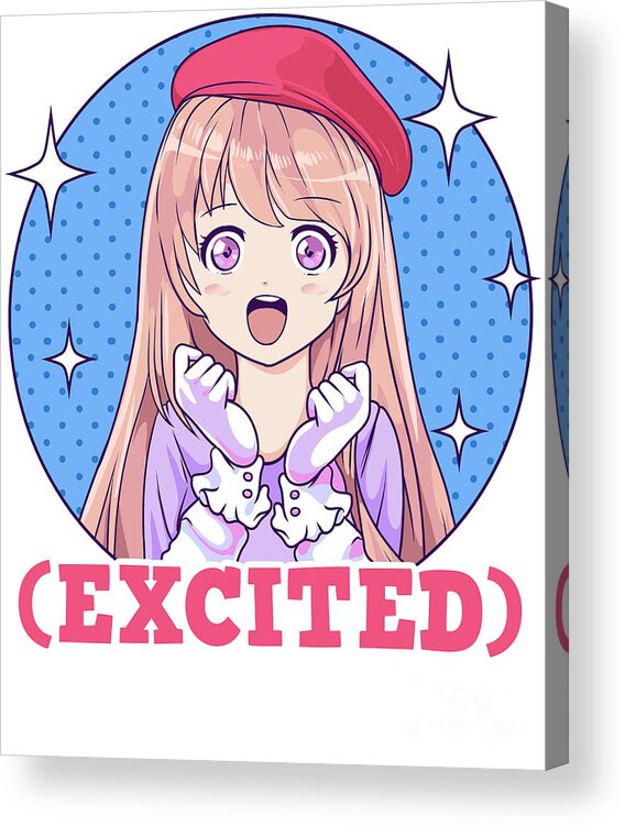 Cute Excited Anime Girl Funny Excited Face Acrylic Print by The Perfect  Presents - Fine Art America
