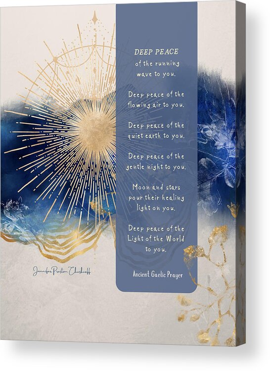 Deep Peace Acrylic Print featuring the digital art Deep Peace - Ancient Gaelic Blessing by Jennifer Preston
