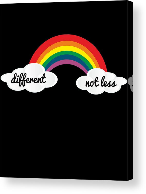 Not Acrylic Print featuring the digital art Different Not Less Autism Awareness by Flippin Sweet Gear