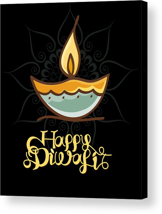 Cool Acrylic Print featuring the digital art Happy Diwali T Shirt by Flippin Sweet Gear