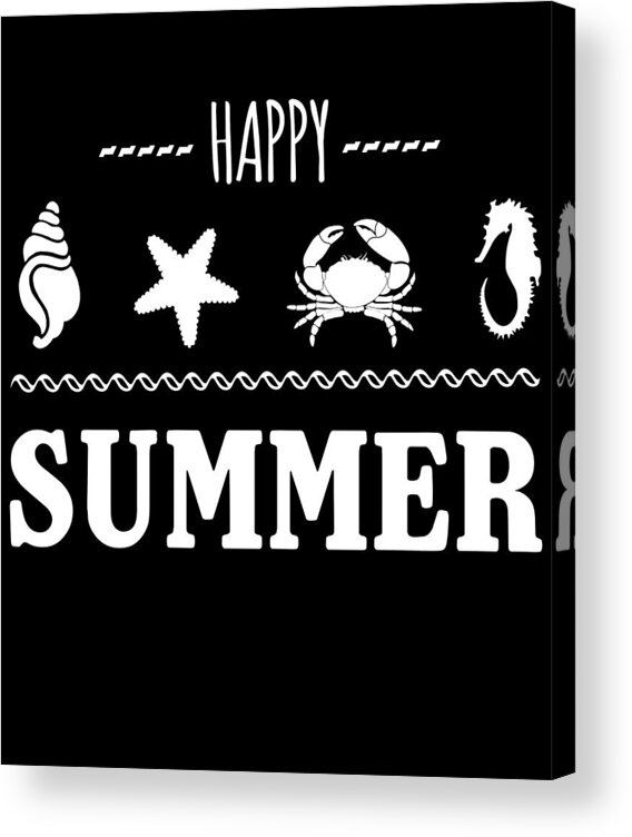 Funny Acrylic Print featuring the digital art Happy Summer by Flippin Sweet Gear
