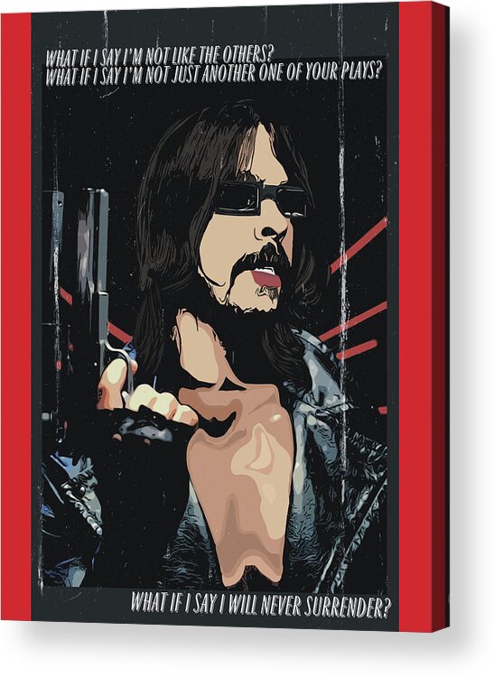 Dave Grohl Acrylic Print featuring the digital art Hes Back by Christina Rick