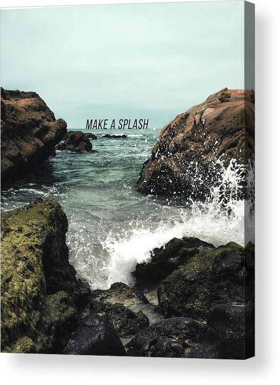Ocean Acrylic Print featuring the photograph Make A Splash by Carmen Kern