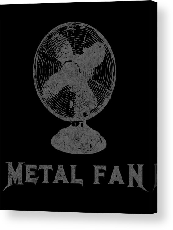Pun Acrylic Print featuring the digital art Metal Fan Heavy Metal Funny Rock Pun by Flippin Sweet Gear