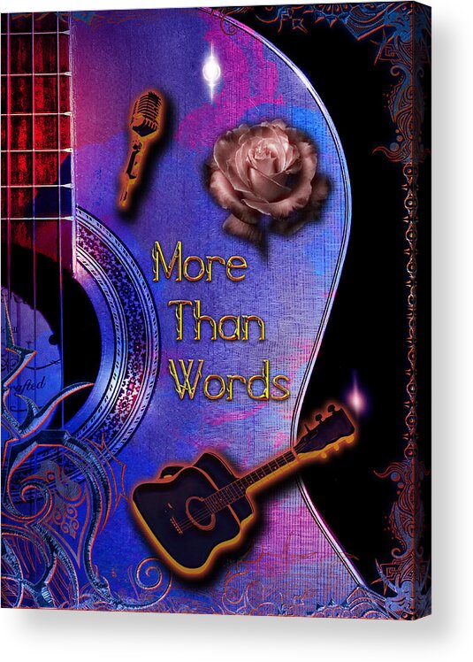 Guitar Acrylic Print featuring the digital art More Than Words by Michael Damiani