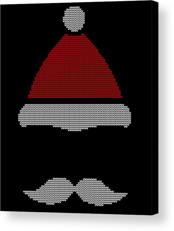 Christmas 2023 Acrylic Print featuring the digital art Mustache Santa Hat Ugly Christmas Sweater by Flippin Sweet Gear