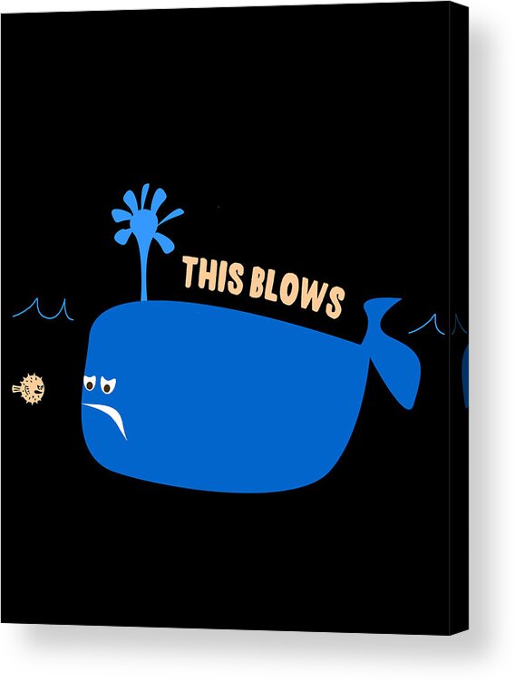 Cool Acrylic Print featuring the digital art This Blows Funny Whale Blowfish by Flippin Sweet Gear