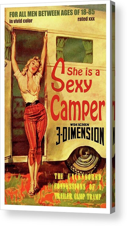 Sexy Acrylic Print featuring the digital art Sexy Camper by Long Shot