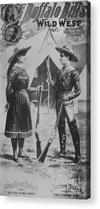 Poster for Buffalo Bill's Wild West Show, featuring Annie Oakley and  Johnnie Baker the Cowboy Kid Acrylic Print by American School - Fine Art  America