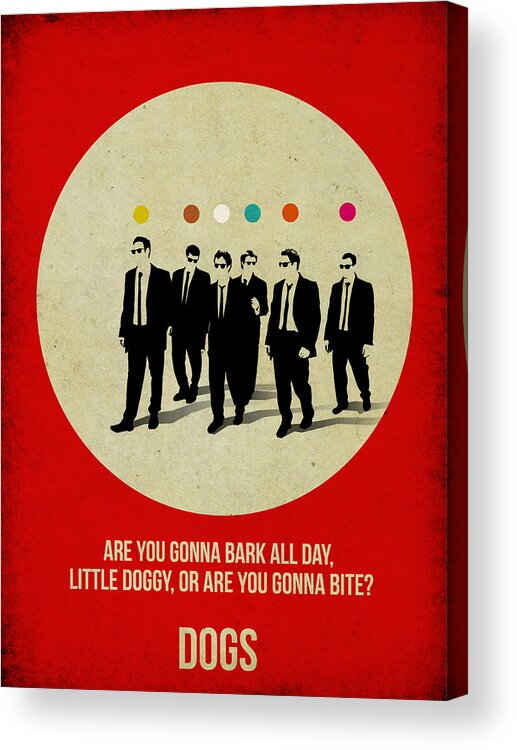  Acrylic Print featuring the painting Reservoir Dogs Poster by Naxart Studio