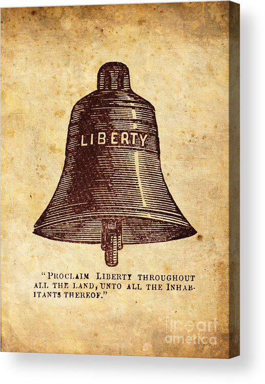 Liberty Acrylic Print featuring the digital art Liberty Bell Proclaim by God and Country Prints