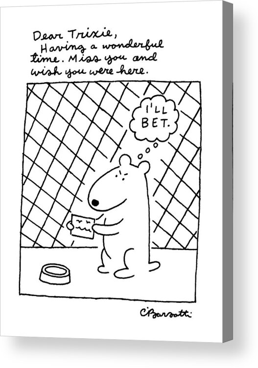 (a Dog In A Pen Is Holding A Post Card Acrylic Print featuring the drawing New Yorker September 1st, 1986 by Charles Barsotti