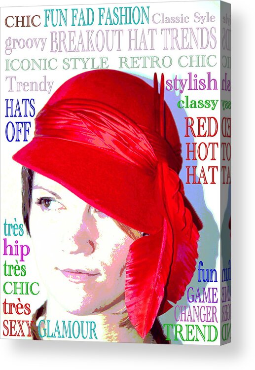 Red Hat Acrylic Print featuring the photograph RED HOT HAT Faux Fashion Poster by Andrea Lazar