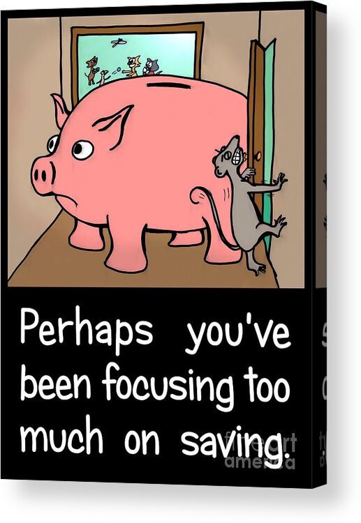 Fortune Cookie Acrylic Print featuring the digital art Saving Pig by Pet Serrano