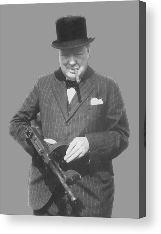 Winston Churchill Acrylic Print featuring the painting Churchill Posing With A Tommy Gun by War Is Hell Store