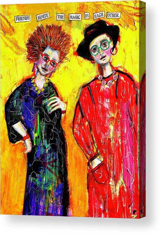 Colorful Acrylic Print featuring the mixed media Friends ignite the magic by Lynn Colwell