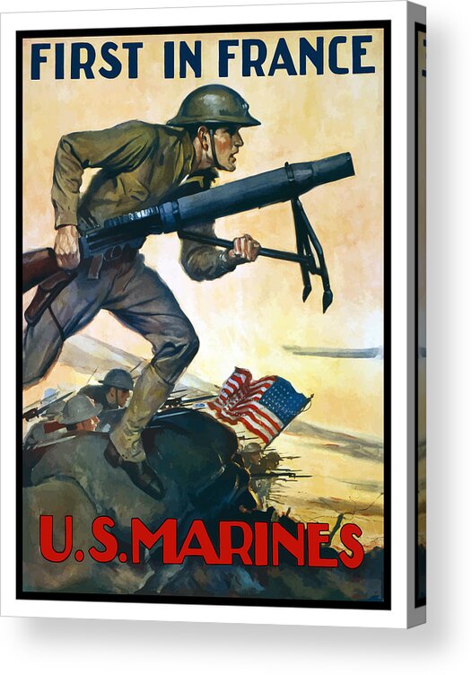 Marines Acrylic Print featuring the painting US Marines - First In France by War Is Hell Store