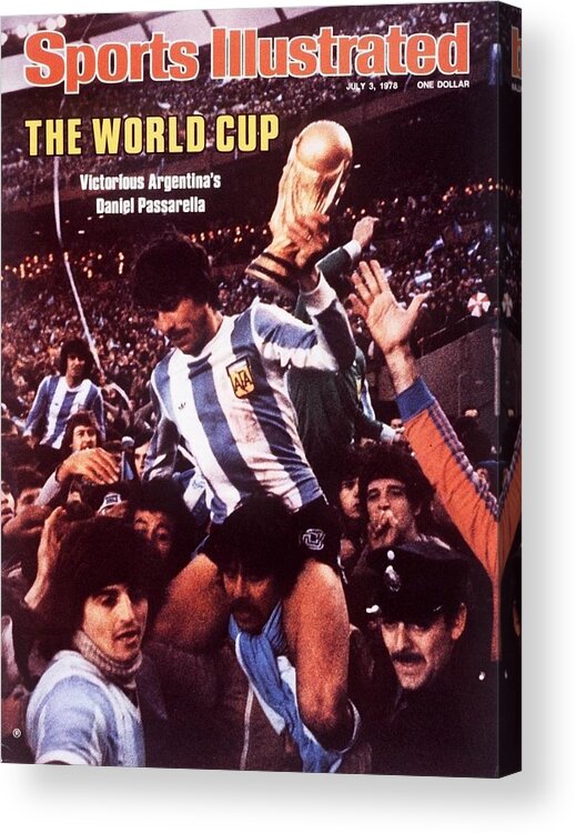 Magazine Cover Acrylic Print featuring the photograph Argentina Daniel Passarella, 1978 World Cup Final Sports Illustrated Cover by Sports Illustrated
