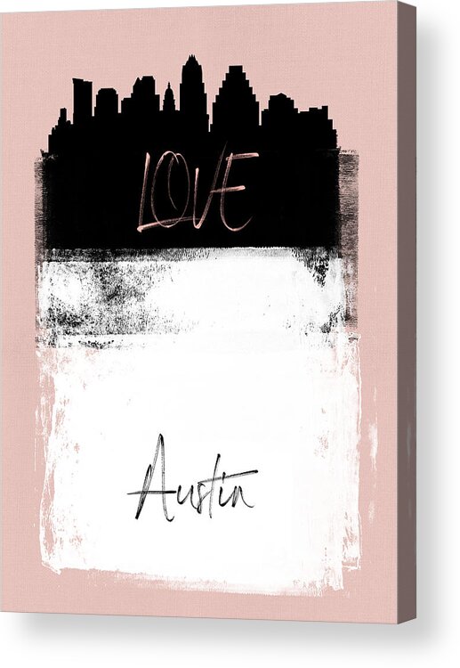 Austin Acrylic Print featuring the mixed media Love Austin by Naxart Studio