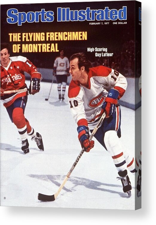 Magazine Cover Acrylic Print featuring the photograph Montreal Canadiens Guy Lafleur... Sports Illustrated Cover by Sports Illustrated