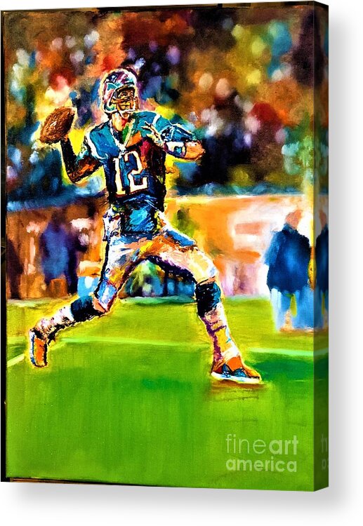 Tom Brady Acrylic Print featuring the painting Tom Brady by Leland Castro