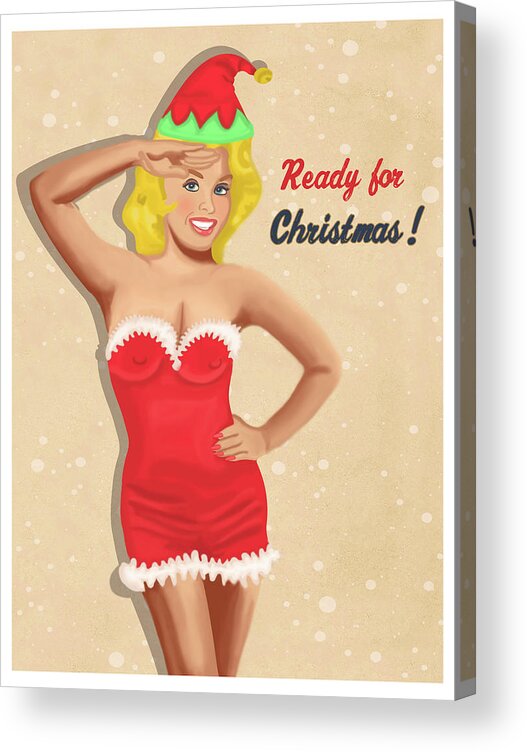 Sexy Acrylic Print featuring the digital art Ready for Christmas #1 by Long Shot