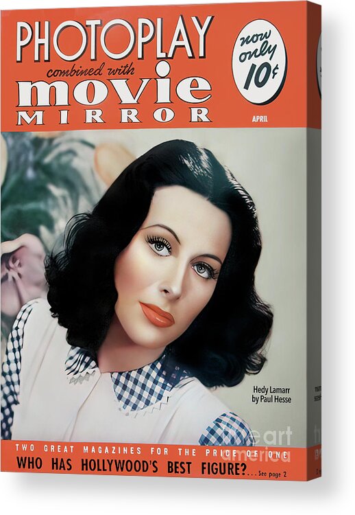 Photoplay Magazine Acrylic Print featuring the photograph Photoplay Magazine 1941 Cover with Hedy Lamarr by Carlos Diaz