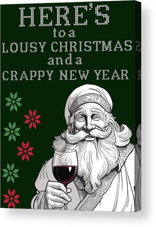 Santa Acrylic Print featuring the digital art Santa Funny Christmas Cheer by Long Shot