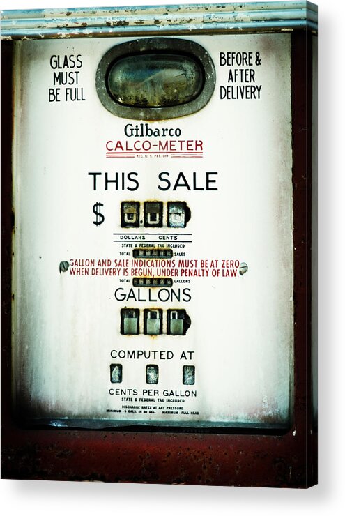Gas Pump Acrylic Print featuring the photograph 45 Cents per Gallon by Rebecca Sherman