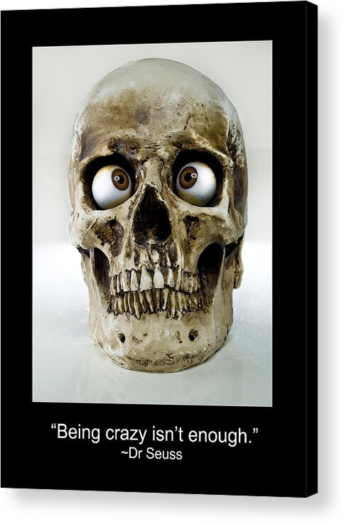 Color Acrylic Print featuring the photograph Crazy by Rick Mosher