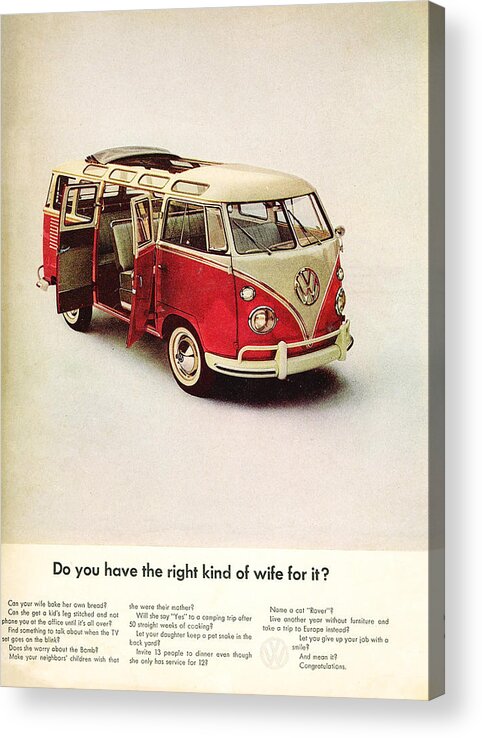 Volkswagen Van Acrylic Print featuring the digital art Do you have the right kind of wife for it by Georgia Fowler