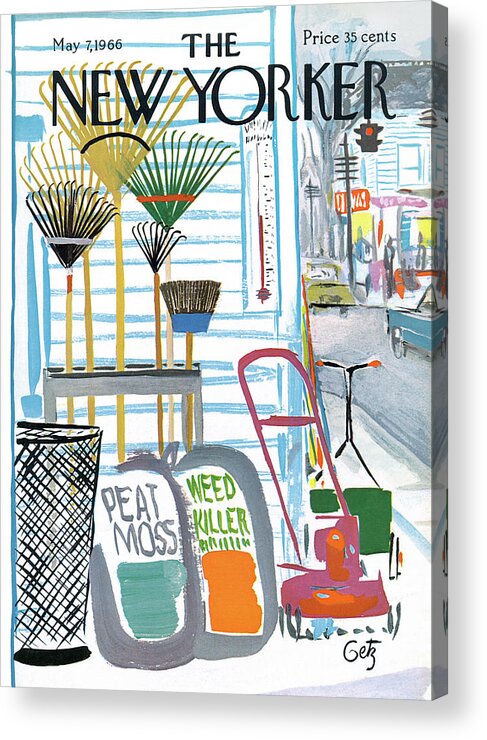 Garden Gardening Gardener Plant Planting Seed Seeding Hardware Store Rake Lawn Mower Lawnmower Peat Moss Weed Killer Small Town Suburban Community Arthur Getz Agt Sumnerok Arthur Getz Agt Artkey 49897 Acrylic Print featuring the painting New Yorker May 7th, 1966 by Arthur Getz