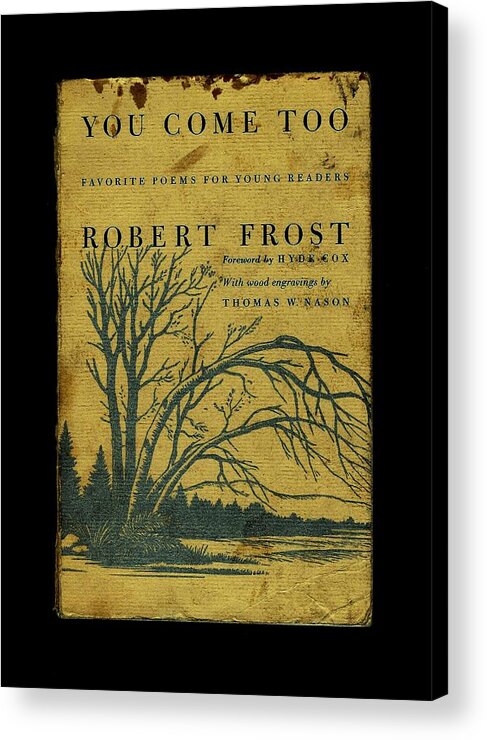 Diane Strain Acrylic Print featuring the photograph Robert Frost Book Cover 7 by Diane Strain