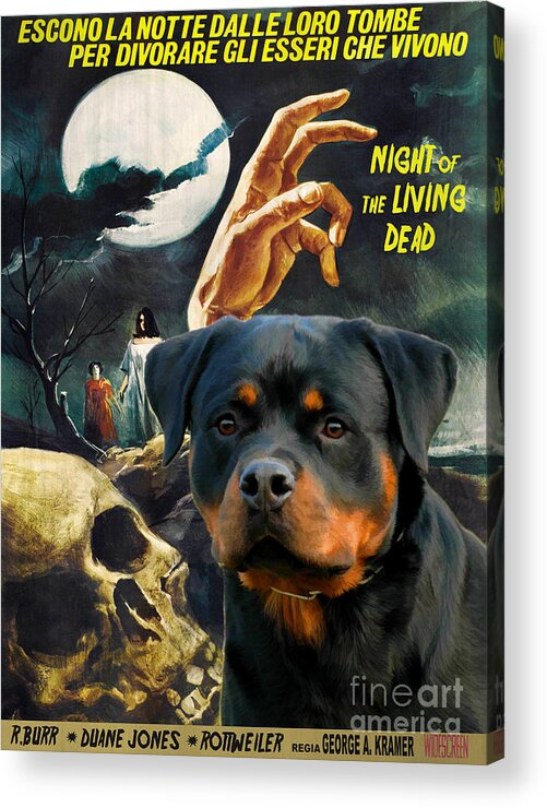 Rottweiler Acrylic Print featuring the painting Rottweiler Art Canvas Print - Night of the Living Dead Movie Poster by Sandra Sij